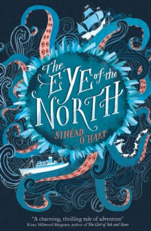 The Eye of the North - Sinead O'Hart (Paperback) 08-02-2018 