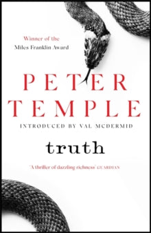 Truth: a blazing thriller in the dry Australian heat - Peter Temple (Paperback) 01-07-2010 Winner of Miles Franklin Literary Award 2010.