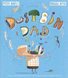 Dustbin Dad - Peter Bently; Russell Ayto (Paperback) 06-06-2013 