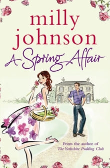 THE FOUR SEASONS  A Spring Affair - Milly Johnson (Paperback) 06-04-2009 