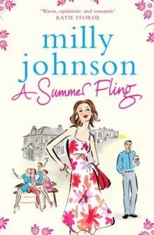 THE FOUR SEASONS  A Summer Fling - Milly Johnson (Paperback) 29-04-2010 