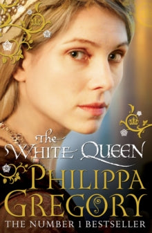 COUSINS' WAR  The White Queen: Cousins' War 1 - Philippa Gregory (Paperback) 15-04-2010 