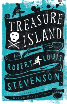 Alma Junior Classics  Treasure Island - Robert Louis Stevenson; David Mackintosh (Paperback) 15-11-2015 