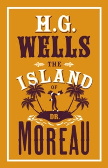 Evergreens  The Island of Dr Moreau - H.G. Wells (Paperback) 31-05-2018 
