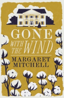 Alma Classics Evergreens  Gone with the Wind - Margaret Mitchell (Paperback) 29-08-2021 