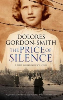 The Price of Silence - Dolores Gordon Smith (Paperback) 30-11-2018 
