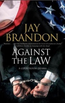 Against the Law - Jay Brandon (Paperback) 30-11-2018 