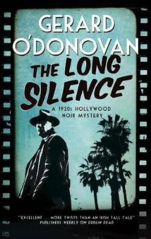 A Tom Collins Mystery  The Long Silence - Gerard O'Donovan (Paperback) 30-11-2018 