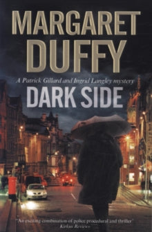 A Gillard and Langley Mystery 17 Dark Side - Margaret Duffy (Paperback) 31-01-2018 