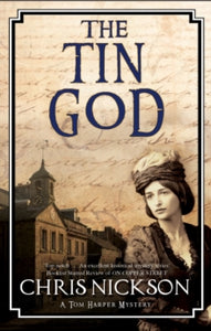 A Tom Harper Mystery  The Tin God - Chris Nickson (Paperback) 30-09-2019 