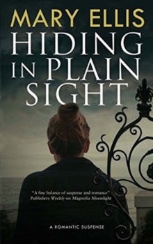 Marked for Retribution series  Hiding in Plain Sight - Mary Ellis (Paperback) 28-02-2019 