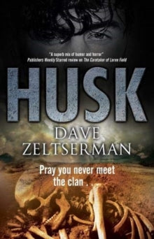 Husk - Dave Zeltserman (Paperback) 30-04-2019 