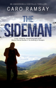 An Anderson & Costello Mystery  The Sideman - Caro Ramsay (Paperback) 28-06-2019 