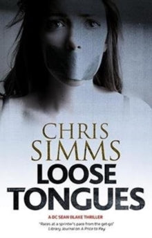 A Sean Blake Mystery  Loose Tongues - Chris Simms (Paperback) 31-05-2019 