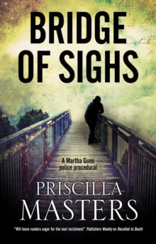A Martha Gunn Mystery  Bridge of Sighs - Priscilla Masters (Paperback) 30-09-2019 
