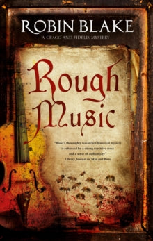 A Cragg and Fidelis Mystery  Rough Music - Robin Blake (Paperback) 30-09-2019 