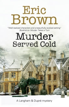 A Langham & Dupre Mystery  Murder Served Cold - Eric Brown (Paperback) 29-11-2019 