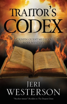 A Crispin Guest Mystery  Traitor's Codex - Jeri Westerson (Paperback) 31-12-2019 