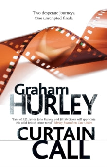 An Enora Andressen thriller  Curtain Call - Graham Hurley (Paperback) 30-08-2019 