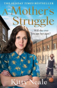 A Mother's Struggle - Kitty Neale (Paperback) 08-12-2011 