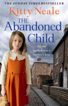 The Abandoned Child - Kitty Neale (Paperback) 05-12-2013 