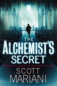 Ben Hope Book 1 The Alchemist's Secret (Ben Hope, Book 1) - Scott Mariani (Paperback) 21-07-2011 