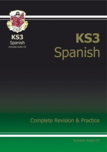 New KS3 Spanish Complete Revision & Practice with Free Online Audio - CGP Books; CGP Books (Mixed media product) 30-04-2013 