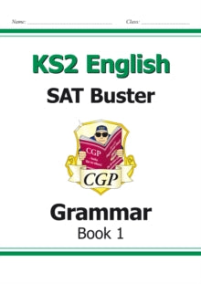 New KS2 English SAT Buster: Grammar - Book 1 (for the 2022 tests) - CGP Books; CGP Books (Paperback) 01-12-2012 