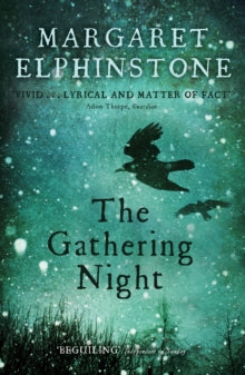 The Gathering Night - Margaret Elphinstone (Paperback) 05-08-2010 