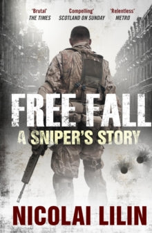 Free Fall: A Sniper's Story from Chechnya - Nicolai Lilin; Jamie Richards (Paperback) 05-07-2012 