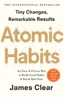 Atomic Habits: the life-changing million-copy #1 bestseller - James Clear (Paperback) 18-10-2018 