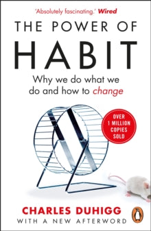 The Power of Habit: Why We Do What We Do, and How to Change - Charles Duhigg (Paperback) 07-02-2013 