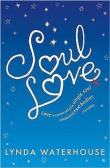 Soul Love - Lynda Waterhouse (Paperback) 01-05-2009 