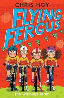 Flying Fergus  Flying Fergus 5: The Winning Team - Sir Chris Hoy; Clare Elsom (Paperback) 23-02-2017 