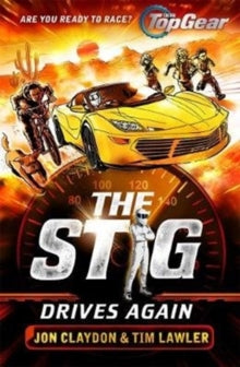 The Stig  The Stig Drives Again: A Top Gear book - Jon Claydon; Tim Lawler (Paperback) 23-08-2018 