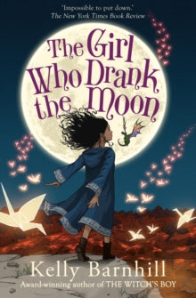 The Girl Who Drank the Moon - Kelly Barnhill (Paperback) 24-08-2017 