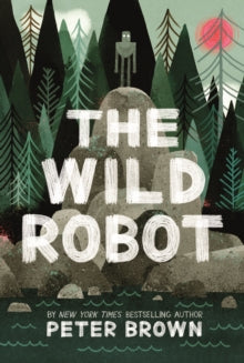 The Wild Robot - Peter Brown (Paperback) 02-01-2018 