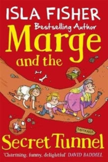 Marge  Marge and the Secret Tunnel - Eglantine Ceulemans; Isla Fisher (Paperback) 17-05-2018 