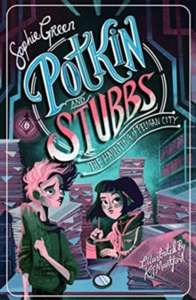 The Haunting of Peligan City: Potkin and Stubbs 2 - Sophie Green (Paperback) 05-09-2019 