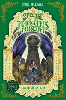 The Spectre From the Magician's Museum - The House With a Clock in Its Walls 7 - John Bellairs (Paperback) 23-01-2020 