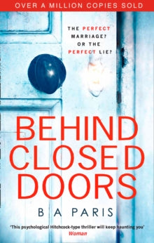 Behind Closed Doors - B A Paris (Paperback) 11-02-2016 