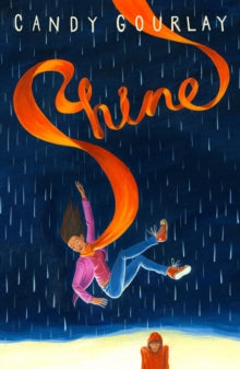 Shine - Candy Gourlay (Paperback) 01-01-2015 