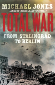 Total War - Michael Jones (Paperback) 16-02-2012 