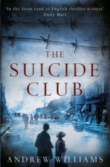 The Suicide Club - Andrew Williams (Paperback) 02-07-2015 