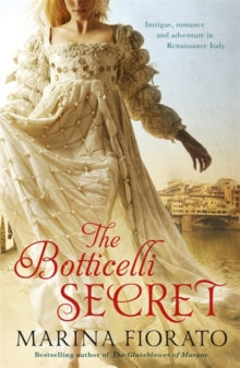 The Botticelli Secret - Marina Fiorato (Paperback) 25-10-2012 