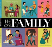 We Are Family - Patricia Hegarty; Ryan Wheatcroft (Paperback) 11-01-2018 