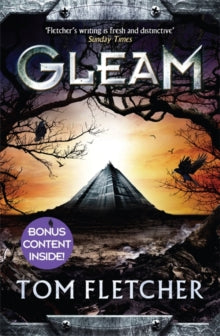 The Factory Trilogy  Gleam: The Factory Trilogy Book 1 - Tom Fletcher (Paperback) 05-03-2015 
