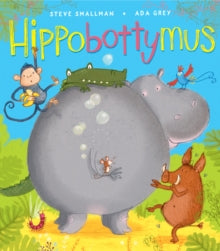 Hippobottymus - Steve Smallman; Ada Grey (Paperback) 06-04-2015 