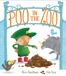 Poo in the Zoo 1 Poo in the Zoo - Steve Smallman; Ada Grey (Paperback) 06-07-2015 