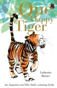 One Happy Tiger - Catherine Rayner (Board book) 06-04-2017 